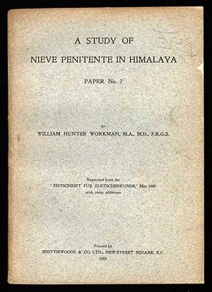 Bild des Verkufers fr A Study of Nieve Penitente in Himalaya: Paper No. 2. Reprinted from the 'Zeitschrift Fur Gletscherkunde,' May 1909 zum Verkauf von Sapience Bookstore