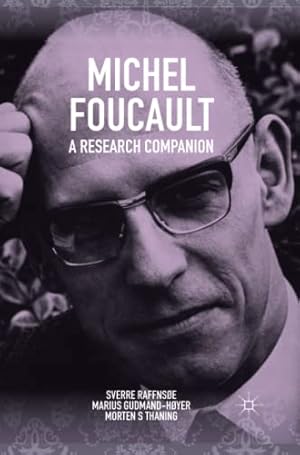 Seller image for Michel Foucault: A Research Companion by Raffnsøe, Sverre, Thaning, Morten S, Gudmand-Hoyer, Marius [Paperback ] for sale by booksXpress