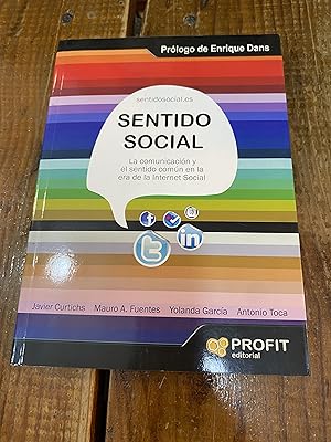 Seller image for Sentido social: La comunicacin y el sentido comn en la era de la Internet social (Spanish Edition) for sale by Trfico de Libros Lavapies