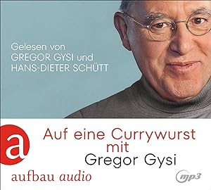 Bild des Verkufers fr Auf eine Currywurst mit Gregor Gysi zum Verkauf von moluna