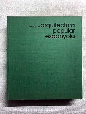 Image du vendeur pour Itineraris d'arquitectura popular espanyola. Vol. 3. Els antics regnes de les quatre barres mis en vente par Campbell Llibres