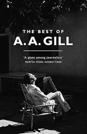 Seller image for The Best of A. A. Gill for sale by WeBuyBooks