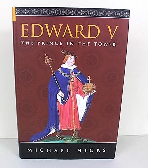 Edward V: The Prince in the Tower