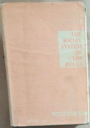 Seller image for The Social System of the Zulus for sale by Chapter 1