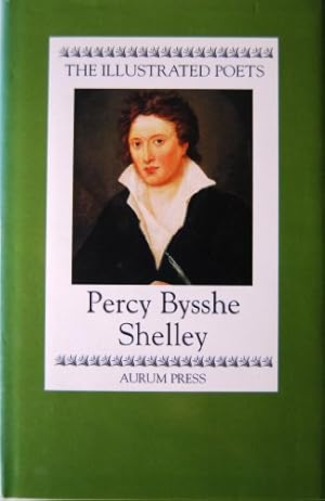 Bild des Verkufers fr Percy Bysshe Shelley (Illustrated Poets) zum Verkauf von WeBuyBooks