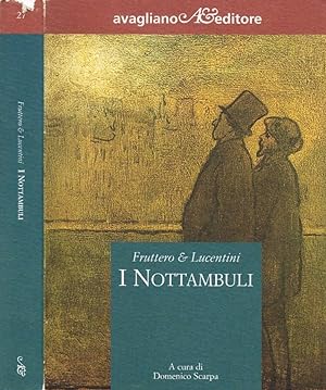 Bild des Verkufers fr I Nottambuli zum Verkauf von Biblioteca di Babele