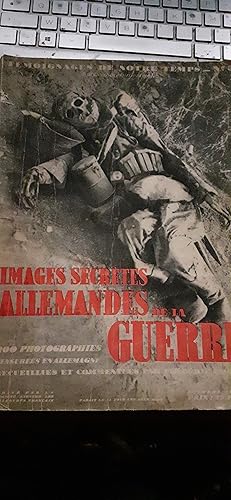 images secrètes allemandes de la guerre