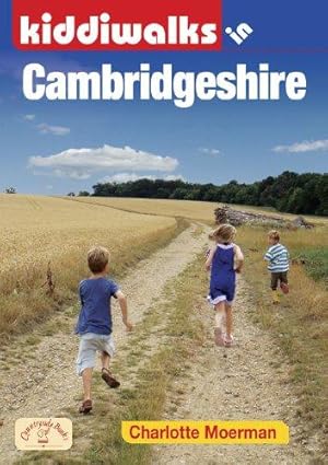 Bild des Verkufers fr Kiddiwalks in Cambridgeshire (Family Walks) zum Verkauf von WeBuyBooks