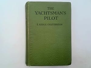 Image du vendeur pour The Yachtsman's Pilot mis en vente par Goldstone Rare Books