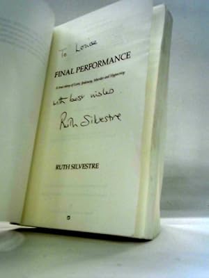 Imagen del vendedor de Final Performance: A True Story of Love, Jealousy, Murder and Hypocrisy a la venta por World of Rare Books