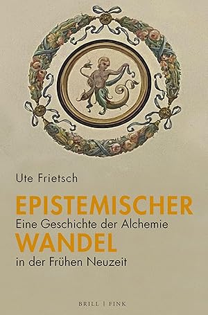 Seller image for Epistemischer Wandel: Eine Geschichte der Alchemie in der Frhen Neuzeit for sale by moluna