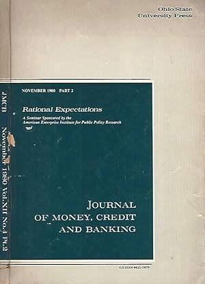 Imagen del vendedor de Journal of Money, Credit and Banking - Vol. XII, N. 4 - Part 2 November 1980 Rational Expectations a la venta por Biblioteca di Babele