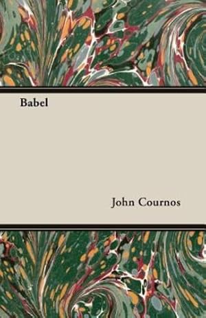 Seller image for Babel by Cournos, John [Paperback ] for sale by booksXpress