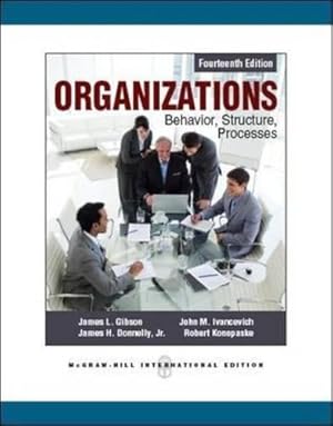 Imagen del vendedor de Organizations: Behavior, Structure, Processes (Asia Higher Education Business & Economics Management and Organization) a la venta por WeBuyBooks