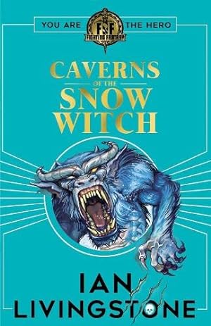 Seller image for Fighting Fantasy Caverns The Snow Witch by Livingstone, Ian [Paperback ] for sale by booksXpress