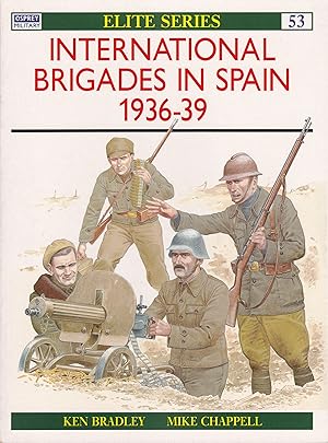 Bild des Verkufers fr International Brigades in Spain 1936-39 zum Verkauf von Antiquariat Torsten Bernhardt eK