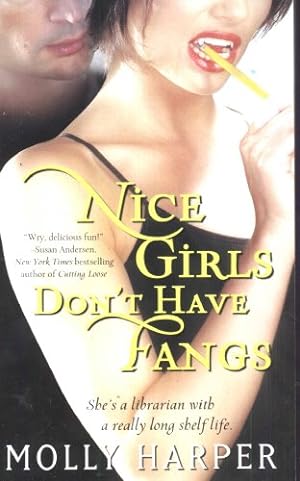 Seller image for Nice Girls Don't Have Fangs (Jane Jameson, Book 1) by Harper, Molly [Mass Market Paperback ] for sale by booksXpress