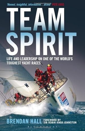 Bild des Verkufers fr Team Spirit: Life and leadership on one of the world's toughest yacht races by Hall, Brendan [Paperback ] zum Verkauf von booksXpress