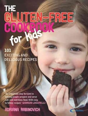 Seller image for Gluten-Free Cookbook for Kids : 101 Exciting and Delicious Recipes for sale by GreatBookPricesUK