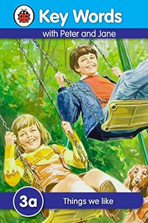 Seller image for Key Words with Peter and Jane #3 Things We Like a Series [Hardcover ] for sale by booksXpress