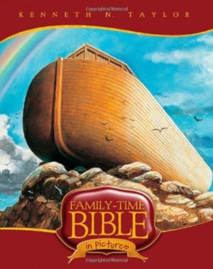 Bild des Verkufers fr Family-Time Bible in Pictures by Taylor, Kenneth N. [Hardcover ] zum Verkauf von booksXpress
