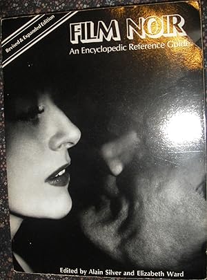 Immagine del venditore per Film Noir: An Encyclopaedic Reference Guide - Revised and Expanded Edition venduto da eclecticbooks