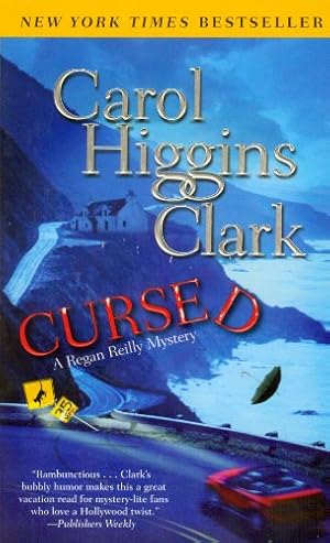 Seller image for Cursed: A Regan Reilly Mystery by Clark, Carol Higgins [Mass Market Paperback ] for sale by booksXpress