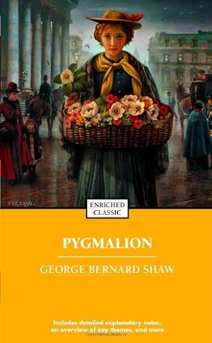 Seller image for Pygmalion (Enriched Classics) by Shaw, George Bernard [Mass Market Paperback ] for sale by booksXpress