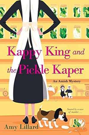 Bild des Verkufers fr Kappy King and the Pickle Kaper (An Amish Mystery) by Lillard, Amy [Paperback ] zum Verkauf von booksXpress