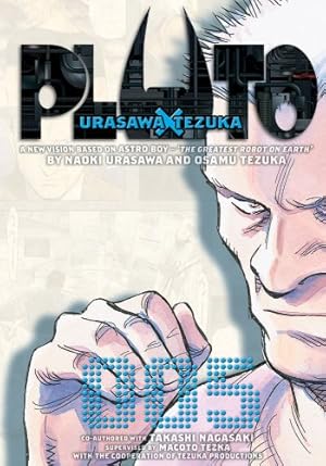 Immagine del venditore per Pluto: Urasawa x Tezuka, Vol. 5 by Urasawa, Naoki [Paperback ] venduto da booksXpress