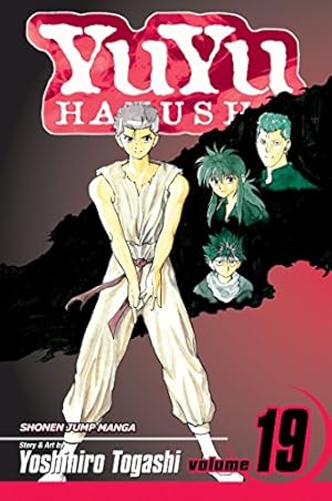 Seller image for YuYu Hakusho, Vol. 19: The Saga Comes to an End! by Togashi, Yoshihiro [Paperback ] for sale by booksXpress