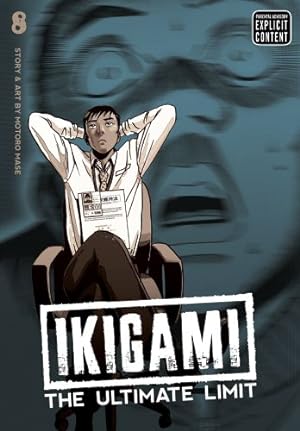 Image du vendeur pour Ikigami: The Ultimate Limit, Vol. 8 by Mase, Motoro [Paperback ] mis en vente par booksXpress