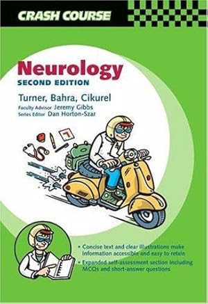 Image du vendeur pour Crash Course: Neurology (Crash Course-UK) mis en vente par WeBuyBooks