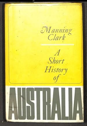 Seller image for A short history of Australia for sale by WeBuyBooks