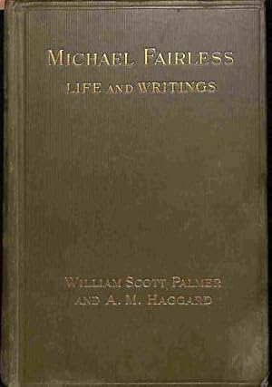 Imagen del vendedor de Michael Fairless, his Life and Writings a la venta por WeBuyBooks