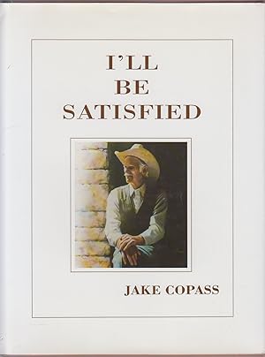 Seller image for I'll Be Satisfied for sale by HORSE BOOKS PLUS LLC