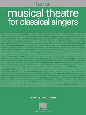 Immagine del venditore per Musical Theatre for Classical Singers: Tenor, 48 Songs [Paperback ] venduto da booksXpress