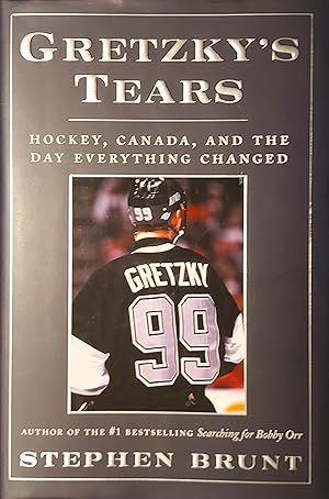 Immagine del venditore per Gretzky's Tears: Hockey, Canada, and the Day Everything Changed venduto da Mister-Seekers Bookstore