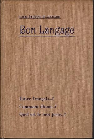 Seller image for Dictionnaire Du Bon Langage Septieme Edition for sale by BYTOWN BOOKERY
