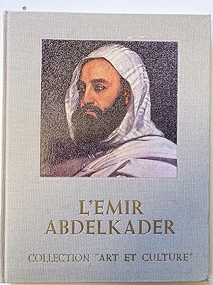 Image du vendeur pour L'mir Abdelkader. mis en vente par ShepherdsBook