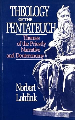 Bild des Verkufers fr Theology of the Pentateuch: Themes of the Priestly Narrative and Deuteronomy zum Verkauf von WeBuyBooks
