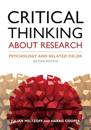 Seller image for Critical Thinking About Research: Psychology and Related Fields by Cooper PhD, Dr. Harris M., Meltzoff PhD, Julian [Paperback ] for sale by booksXpress