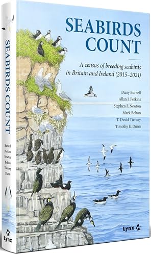 Bild des Verkufers fr Seabirds Count: A census of breeding seabirds in Britain and Ireland (2015 2021) zum Verkauf von PEMBERLEY NATURAL HISTORY BOOKS BA, ABA