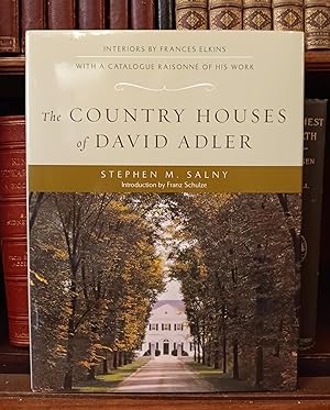 The Country Houses of David Adler. Interiors by Frances Elkins with a Catalogue Raisonné of His Work