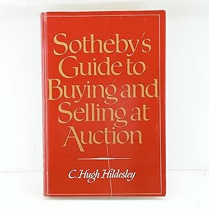 Imagen del vendedor de Sothebys guide to buying and selling at auction a la venta por Cat On The Shelf