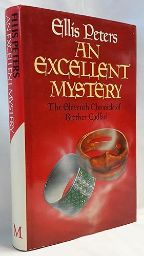 Seller image for An Excellent Mystery. The Eleventh Chronicle of Brother Cadfael. for sale by Addyman Books