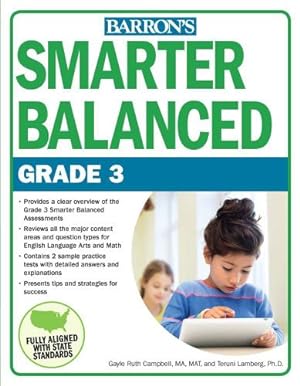 Seller image for Smarter Balanced Grade 3 (Smarter Balanced Series) by Campbell MA MAT, Gayle Ruth, Lamberg Ph.D., Teruni [Paperback ] for sale by booksXpress