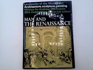 Seller image for Landmarks of the World's Art. Man And The Renaissance.Architecture, sculpture, painting (Hardcover) 1966 for sale by Goldstone Rare Books