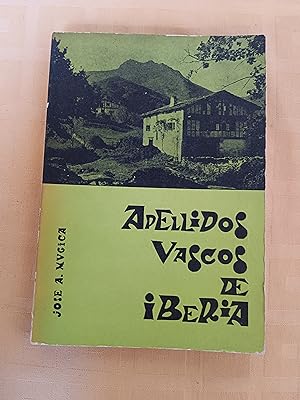 APELLIDOS VASCOS DE IBERIA (su origen y evolución)