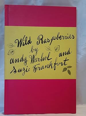 Seller image for Wild Raspberries. Foreword by Jaime Frankfurt. Preface by Suzie Frankfurt. FIRST EDITION THUS. for sale by Addyman Books